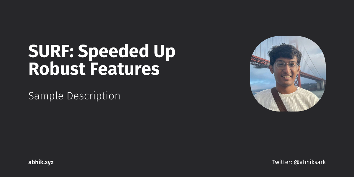 SURF: Speeded Up Robust Features | Abhik Sarkar