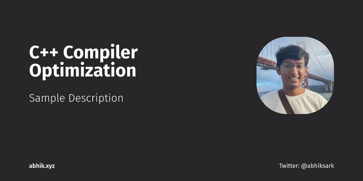 C++ Compiler Optimization | Abhik Sarkar